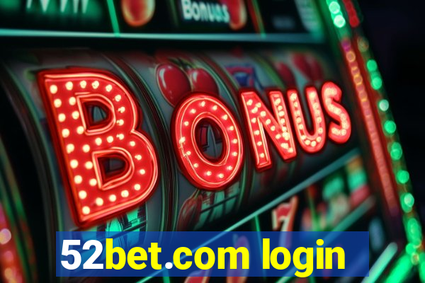 52bet.com login